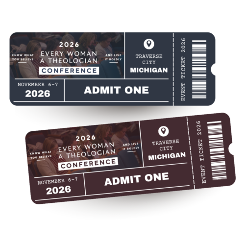 Every Woman a Theologian 2026 Conference Ticket