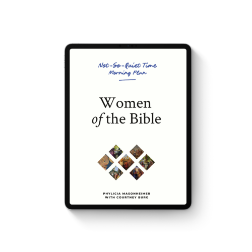 Not-So-Quiet Time: Women of the Bible Ebook