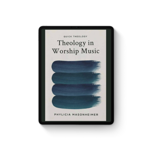 Discerning Theology in Worship Music Ebook