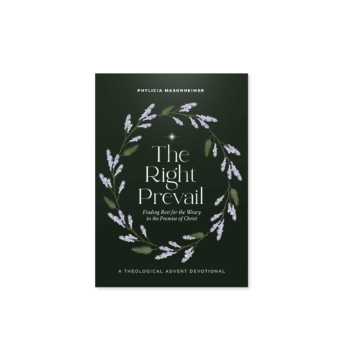 The Right Prevail Advent Devotional