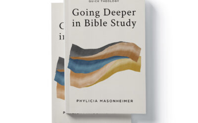 Going Deeper in Bible Study Quick Theology Ebook